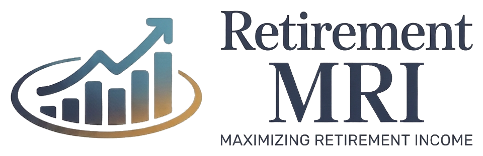 Retirement MRI — Maximizing Retirement Income